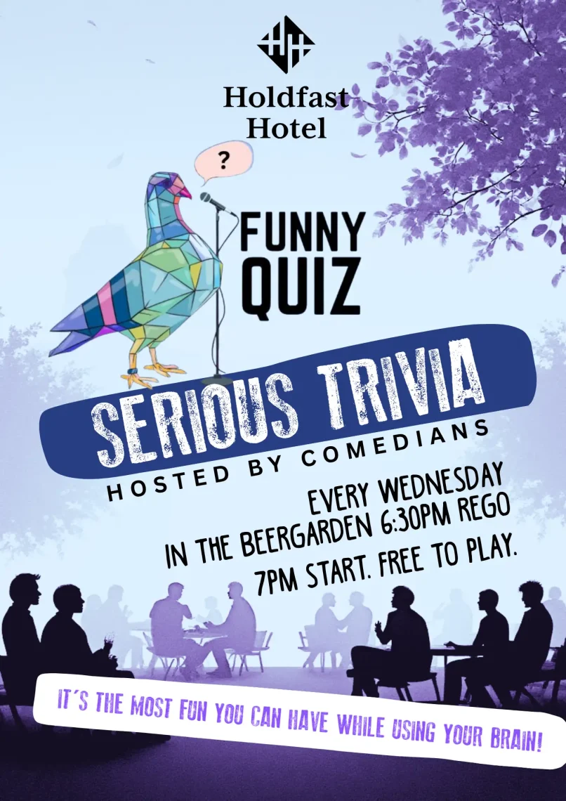 Join us for a fun Trivia night at Holdfast Hotel.